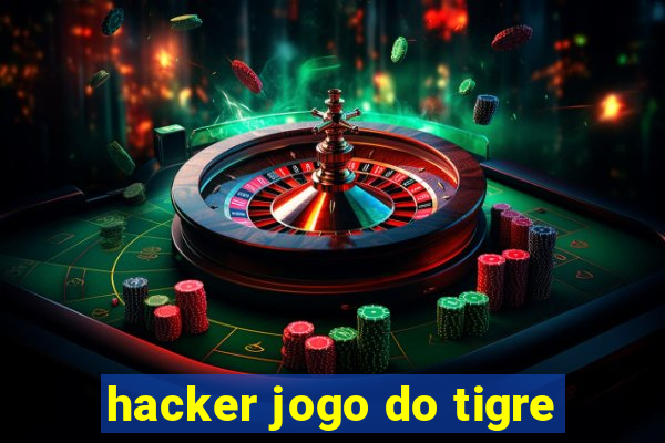 hacker jogo do tigre